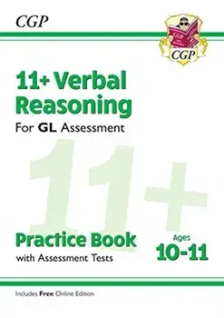 New 11+ GL Verbal Reasoning Practice Book & Assessment Tests - Ages 10-11 (with Online Edition), Paperback/***