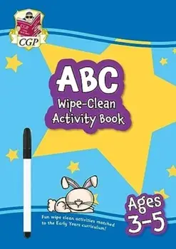 New ABC Wipe-Clean Activity Book for Ages 3-5 (with pen)/CGP Books