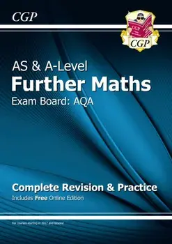 New AS & A-Level Further Maths for AQA: Complete Revision & Practice with Online Edition, Paperback/***