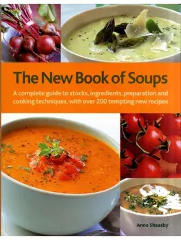 New Book of Soups, Hardback/Anne Sheasby