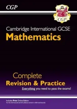 New Cambridge International GCSE Maths Complete Revision & Practice: Core & Extended (inc Online Ed)/CGP Books