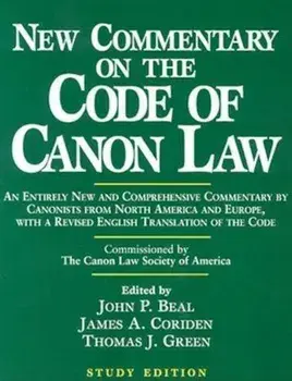 New Commentary on the Code of Canon Law (Study Edition), Paperback/John P. Beal