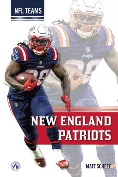 New England Patriots, Hardback/Matt Scheff