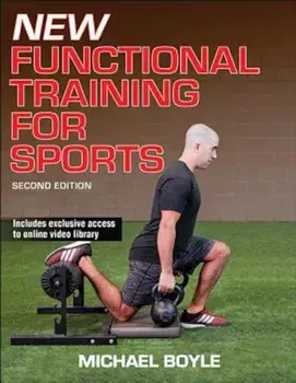 New Functional Training for Sports, Paperback/Michael Boyle
