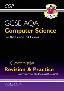 New GCSE Computer Science AQA Complete Revision & Practice - for exams in 2022 and beyond, Paperback/Cgp Books