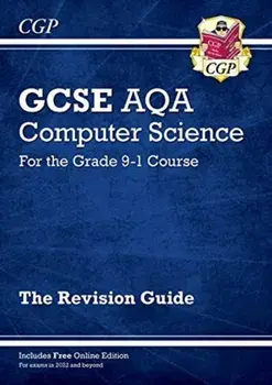 New GCSE Computer Science AQA Revision Guide - for exams in 2022 and beyond, Paperback/Cgp Books