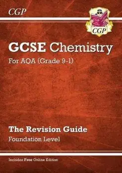 New Grade 9-1 GCSE Chemistry: AQA Revision Guide with Online Edition - Foundation, Paperback/CGP Books