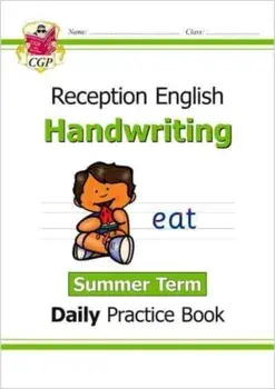 New Handwriting Daily Practice Book: Reception - Summer Term, Paperback/CGP Books