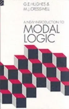 New Introduction to Modal Logic, Paperback/G. E. Hughes