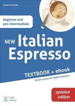 New Italian Espresso. Textbook + ebook UPDATED EDITION - Beginner/pre-intermedia, Paperback/***