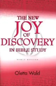 New Joy of Discovery in Bible, Paperback/Oletta Wald