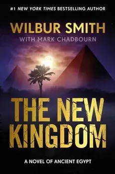 New Kingdom: The New Kingdom, Paperback/Wilbur Smith
