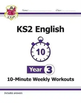 New KS2 English 10-Minute Weekly Workouts - Year 3, Paperback/***
