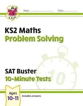 New KS2 Maths SAT Buster 10-Minute Tests - Problem Solving, Paperback/Cgp Books