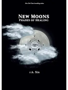 New Moons. Phases of Healing, Paperback/r.h. Sin