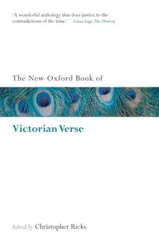 New Oxford Book of Victorian Verse, Paperback/***