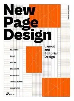 New Page Design: Layout and Editorial Design, Paperback/Wang Shaoqiang