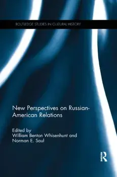 New Perspectives on Russian-American Relations, Paperback/***
