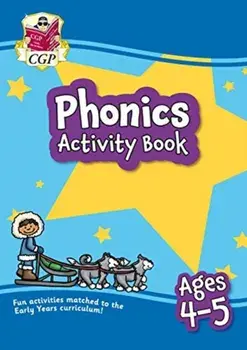New Phonics Activity Book for Ages 4-5: perfect for home learning, Paperback/Cgp Books