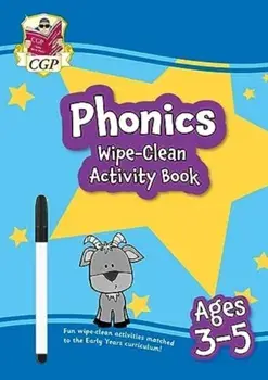 New Phonics Wipe-Clean Activity Book for Ages 3-5 (with pen)/CGP Books