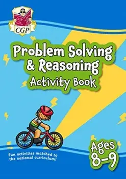 New Problem Solving & Reasoning Maths Activity Book for Ages 8-9: perfect for home learning, Paperback/Cgp Books