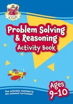New Problem Solving & Reasoning Maths Activity Book for Ages 9-10 (Year 5), Paperback/CGP Books