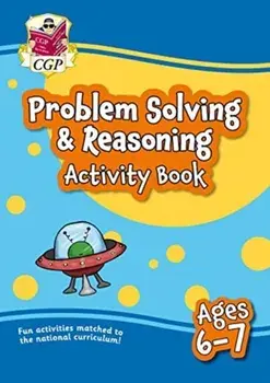 New Problem Solving & Reasoning Maths Home Learning Activity Book for Ages 6-7, Paperback/CGP Books