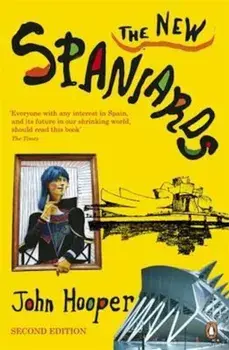 New Spaniards, Paperback/John Hooper