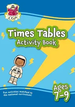 New Times Tables Activity Book for Ages 7-9, Paperback/CGP Books