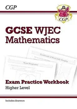 New WJEC GCSE Maths Exam Practice Workbook: Higher (includes Answers), Paperback/CGP Books