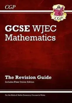 New WJEC GCSE Maths Revision Guide (with Online Edition), Paperback/Parsons, Richard
