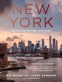 New York: An Illustrated History, Hardcover/Ric Burns