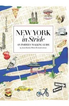 New York by Foot - Jessie Kanelos Weiner