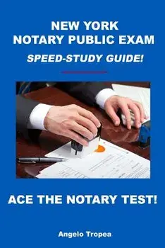 New York Notary Public Exam Speed-Study Guide!, Paperback/Angelo Tropea
