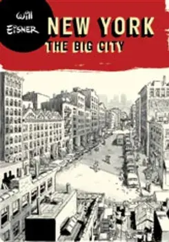New York: The Big City, Paperback/Will Eisner