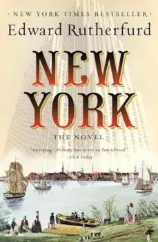 New York: The Novel, Paperback/Edward Rutherfurd