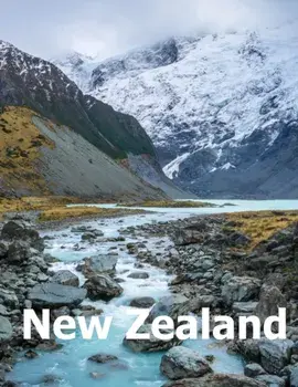 New Zealand: Coffee Table Photography Travel Picture Book Album Of An Oceania Island And Auckland City Large Size Photos Cover, Paperback/Amelia Boman