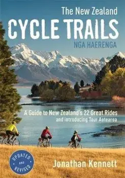 NEW ZEALAND CYCLE TRAILS, Paperback/J. KENNETT
