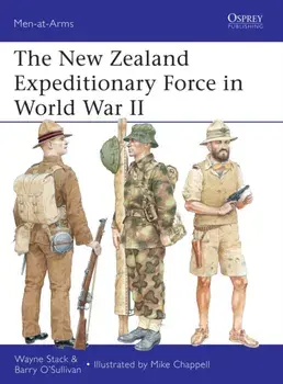 New Zealand Expeditionary Force in World War II, Paperback/Barry O'Sullivan