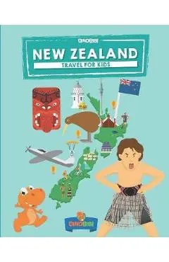 New Zealand: Travel for kids: The fun way to discover New Zealand - Dinobibi Publishing