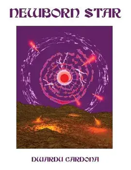 Newborn Star, Paperback/Dwardu Cardona