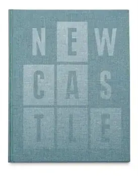 Newcastle, Hardback/Luke Kellett