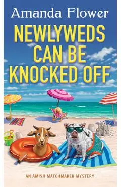 Newlyweds Can Be Knocked Off - Amanda Flower