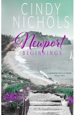 Newport Beginnings - Cindy Nichols