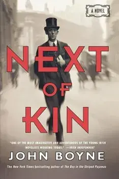 Next of Kin, Paperback/John Boyne