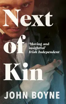 Next of Kin, Paperback/John Boyne