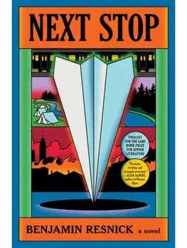 Next Stop, Paperback/Benjamin Resnick