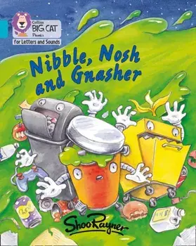 Nibble, Nosh and Gnasher. Band 07/Turquoise, Paperback/***
