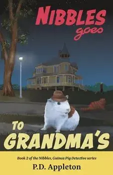 Nibbles Goes to Grandma's, Paperback/P. D. Appleton