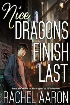 Nice Dragons Finish Last, Paperback/Rachel Aaron